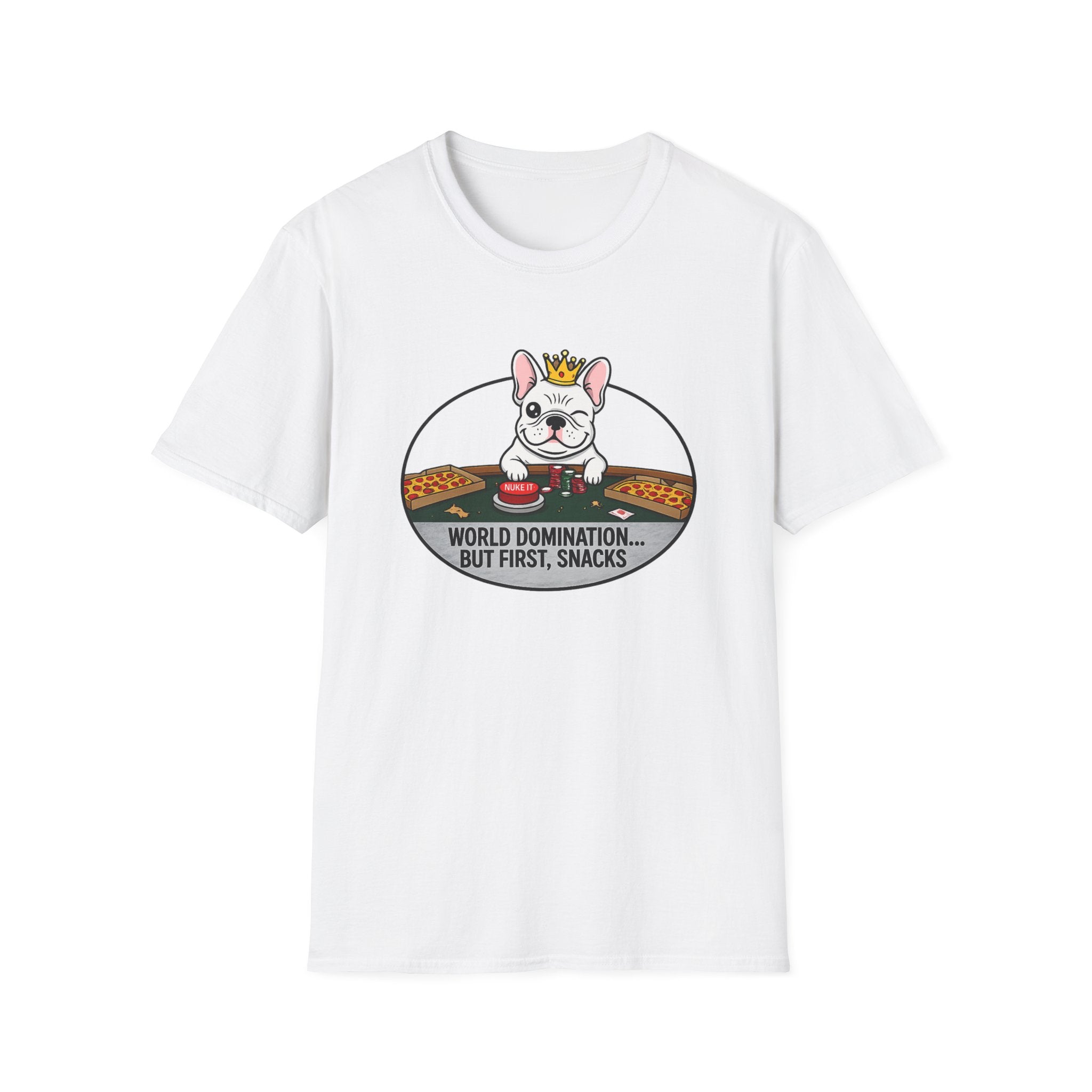 Dog Lover T-Shirt — "World Domination... But First, Snacks" Cute French Bulldog Tee