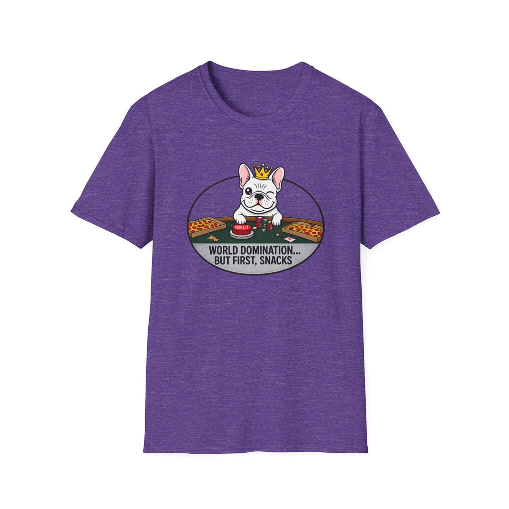 Dog Lover T-Shirt — "World Domination... But First, Snacks" Cute French Bulldog Tee
