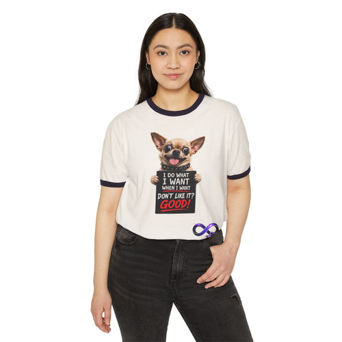 Chihuahua 'I Do What I Want' Ringer T-Shirt
