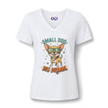 Small Dog, Big Drama V-Neck Tee