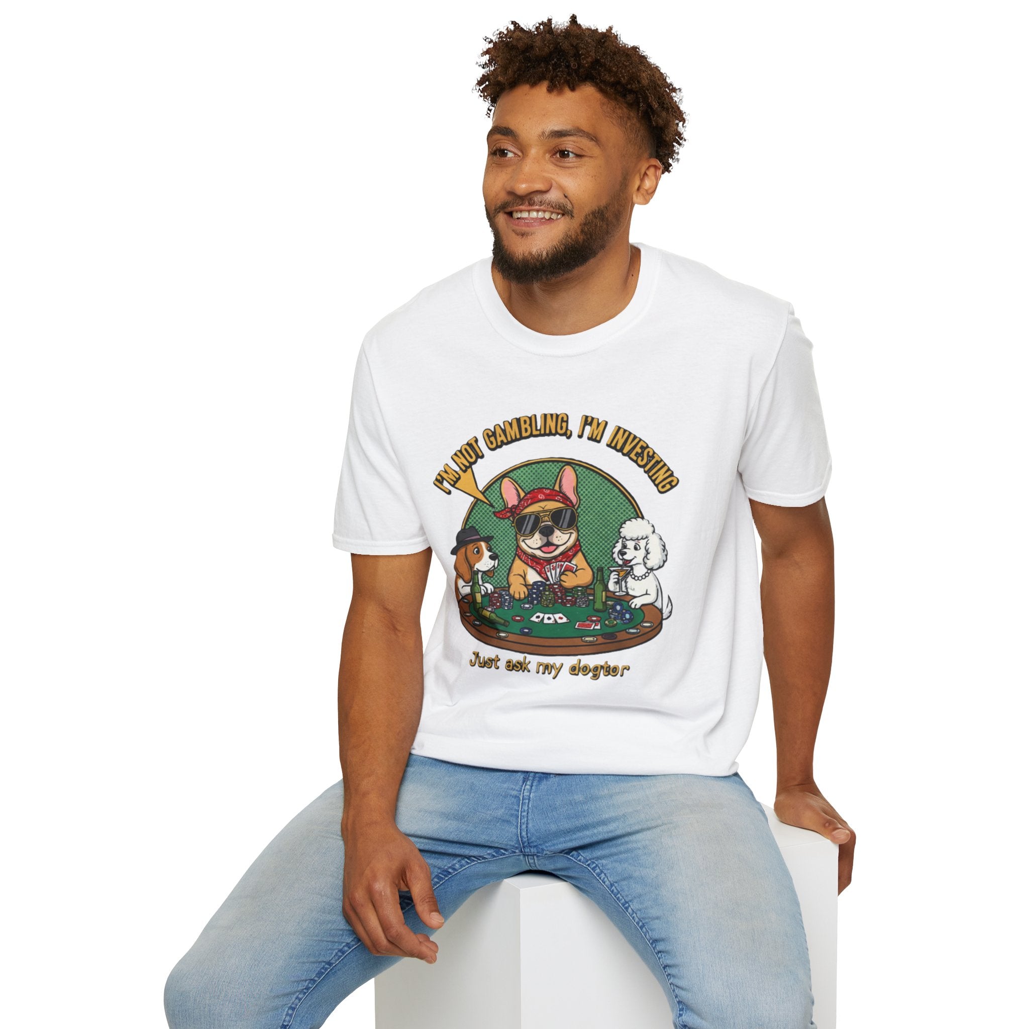 Funny 'I'm Not Gambling, I'm Investing' Dog Poker T-Shirt