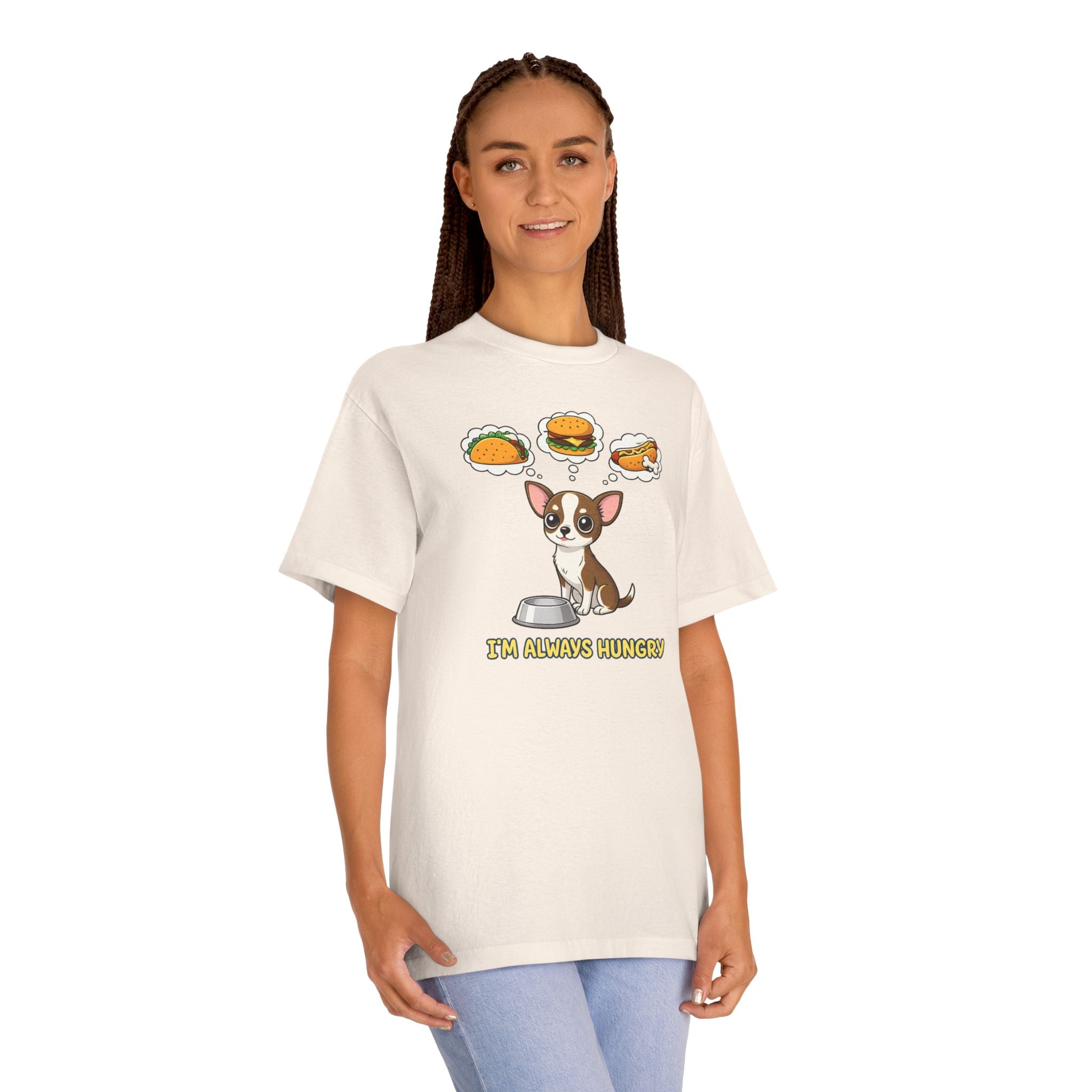 “I’m Always Hungry” Chihuahua Tee — Cute Dog Graphic T-Shirt
