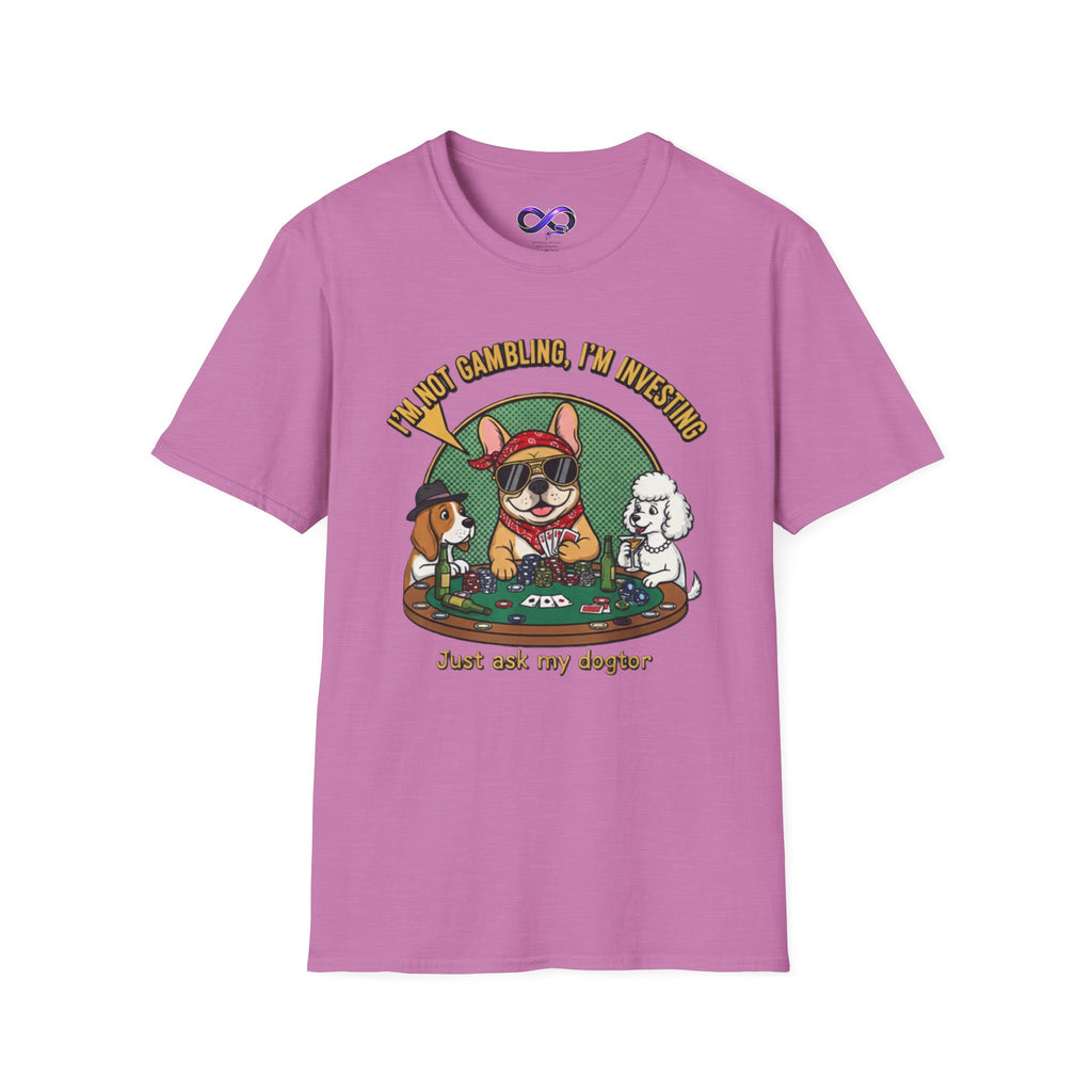 Funny 'I'm Not Gambling, I'm Investing' Dog Poker T-Shirt